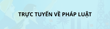 truc-tuyen-ve-phap-luat-lao-dong