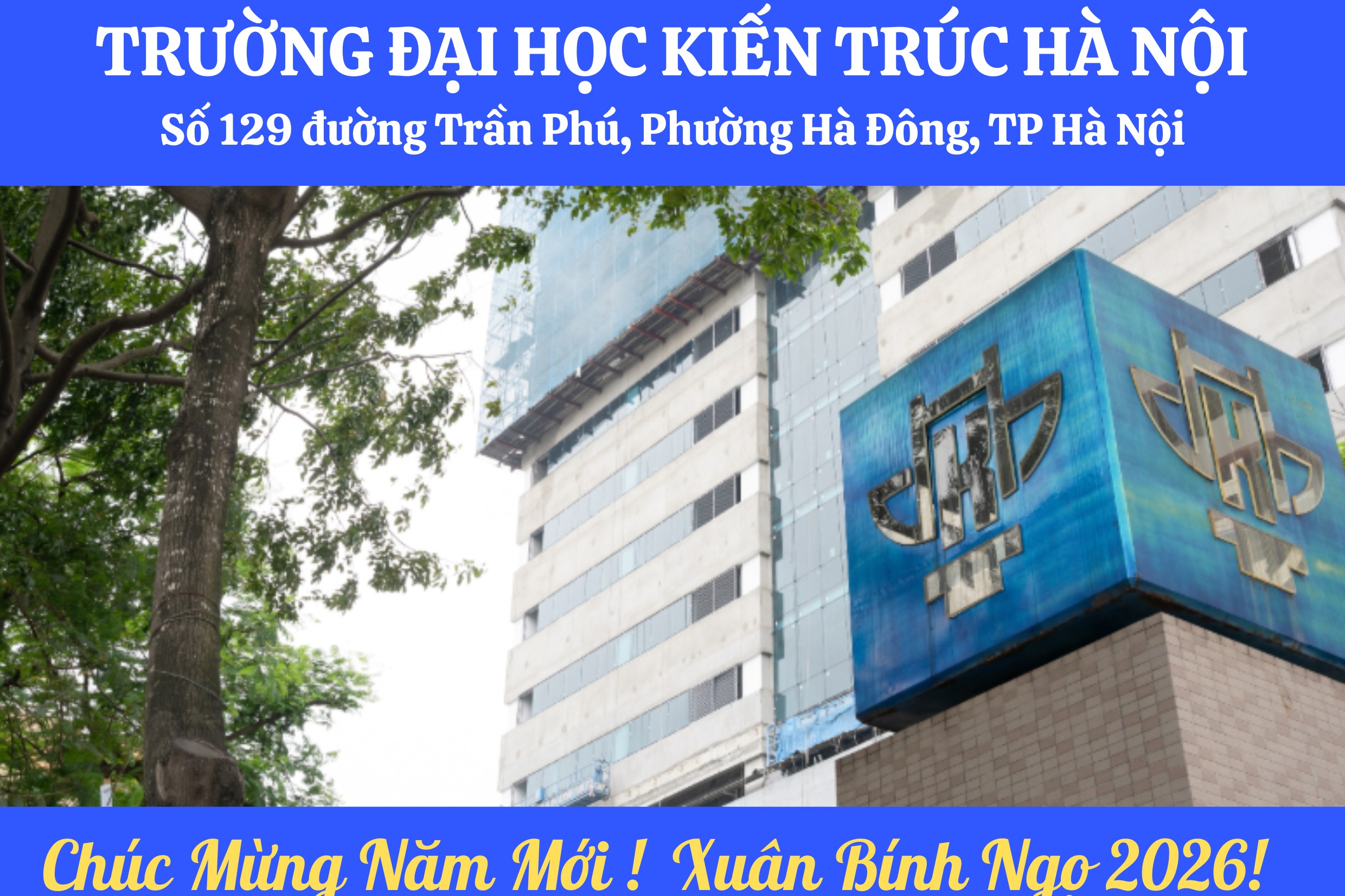 Đại học Kiến trúc Hà Nội: Khẳng định vị thế thương hiệu trong công tác đào tạo và hợp tác quốc tế